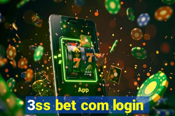 3ss bet com login